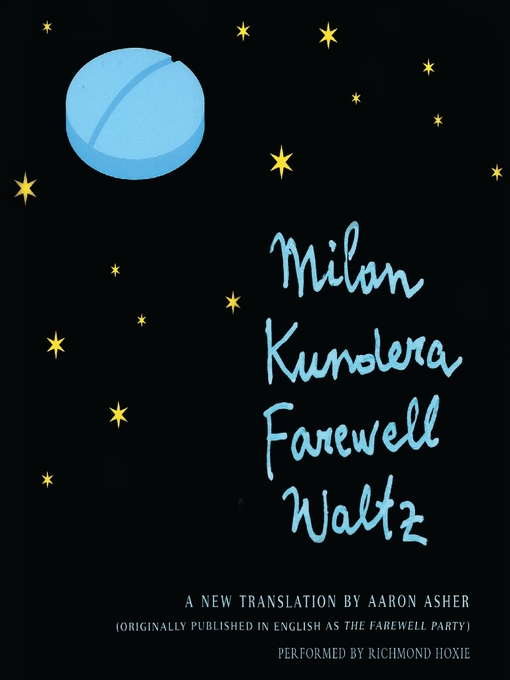 Title details for Farewell Waltz by Milan Kundera - Available